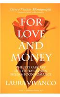 For Love and Money