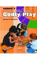 Godly Play Volume 2: 14 Core Presentations for Fall