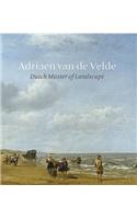 Adriaen Van De Velde: Dutch Master of Landscape