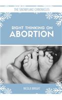 Right Thinking on Abortion