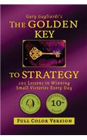 The Golden Key to Strategy (Full Color Version)