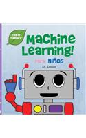 Machine Learning Para Niños (Tinker Toddlers)