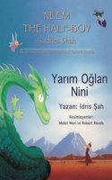 Neem the Half-Boy/ Yarım Oğlan Nini