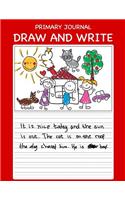 Primary Journal Draw and Write Composition Notebook: A Drawing and Writing Practice Journal For Kids. 120 Pages With Drawing Box and Writing Practice Lines School Composition and Drawing Kids Notebook 