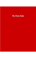 My Story Book Create Your Own Picture Book With Red Cover