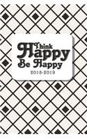 2018-2019 Think Happy Be Happy