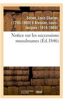 Notice Sur Les Successions Musulmanes