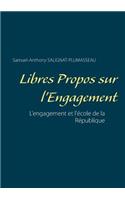 Libres propos sur l'engagement