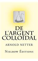 de l'Argent Colloïdal