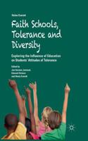 Faith Schools, Tolerance and Diversity