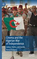 Cinema and the Algerian War of Independence