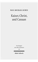 Kaiser, Christ, and Canaan