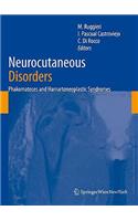 Neurocutaneous Disorders