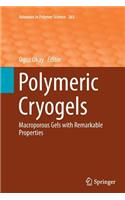 Polymeric Cryogels