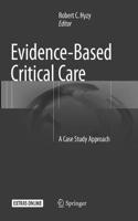 Evidence-Based Critical Care