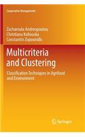 Multicriteria and Clustering: Classification Techniques in Agrifood and Environment