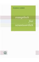 Evangelisch - Frei - Verantwortlich