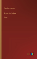Échos de Québec