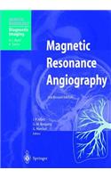 Magnetic Resonance Angiography