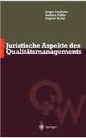 Juristische Aspekte Des Qualitätsmanagements