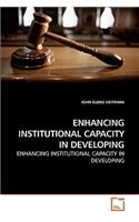 Enhancing Institutional Capacity in Developing