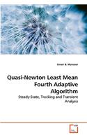 Quasi-Newton Least Mean Fourth Adaptive Algorithm