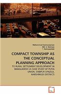 Compact Township as the Conceptual Planning Approach