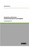 Having Fun with Poetry - Examenslehrprobe im Fach Englisch