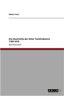 Geschichte der Hofer Textilindustrie 1789-1919