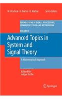 Advanced Topics in System and Signal Theory