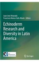 Echinoderm Research and Diversity in Latin America