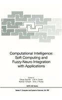 Computational Intelligence: Soft Computing and Fuzzy-Neuro Integration with Applications