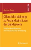 Öffentliche Meinung Zu Auslandseinsätzen Der Bundeswehr