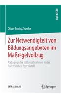 Zur Notwendigkeit Von Bildungsangeboten Im Maßregelvollzug