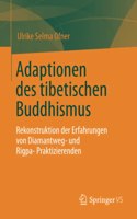 Adaptionen Des Tibetischen Buddhismus