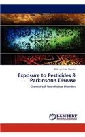 Exposure to Pesticides & Parkinson's Disease