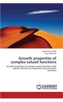 Growth properties of complex valued functions