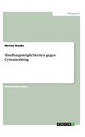 Handlungsmöglichkeiten gegen Cybermobbing