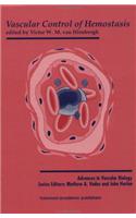 Vascular Control of Hemostasis