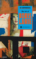 No Compromises! the Art of Boris Lurie