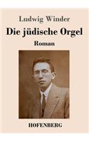 jüdische Orgel: Roman