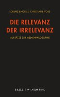 Die Relevanz Der Irrelevanz