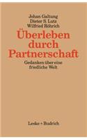 Überleben Durch Partnerschaft