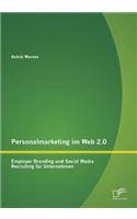 Personalmarketing im Web 2.0