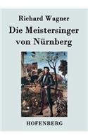 Die Meistersinger von Nürnberg