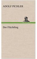 Der Fluchtling