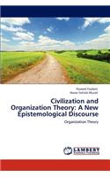 Civilization and Organization Theory