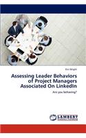 Assessing Leader Behaviors of Project Managers Associated on Linkedin