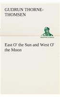 East O' the Sun and West O' the Moon