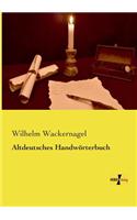 Altdeutsches Handwörterbuch: (German)